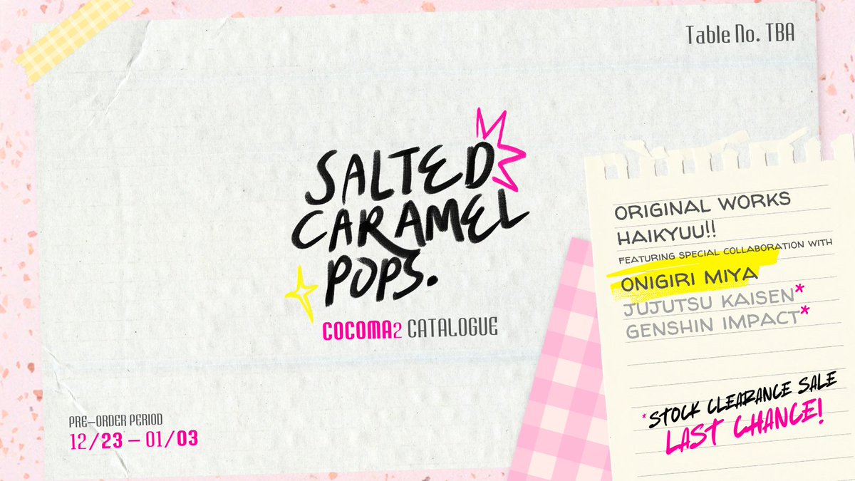 sltcaramelpops's tweet photo. my #cocomaday2catalogue is finally here!

🛍️ https://t.co/2D3MJd5EWT
📅 12/23 - 01/03 (20.00 wib/gmt+7)
🎠 take me out (table no. tba)
🎁 pick up &amp; mail order
🌏 ww shipping
🎀 original arts, haikyuu, misc.

RTs &amp; likes are highly appreciated ty❣️

#COCOMADAY2025 https://t.co/OZ54LjecpZ