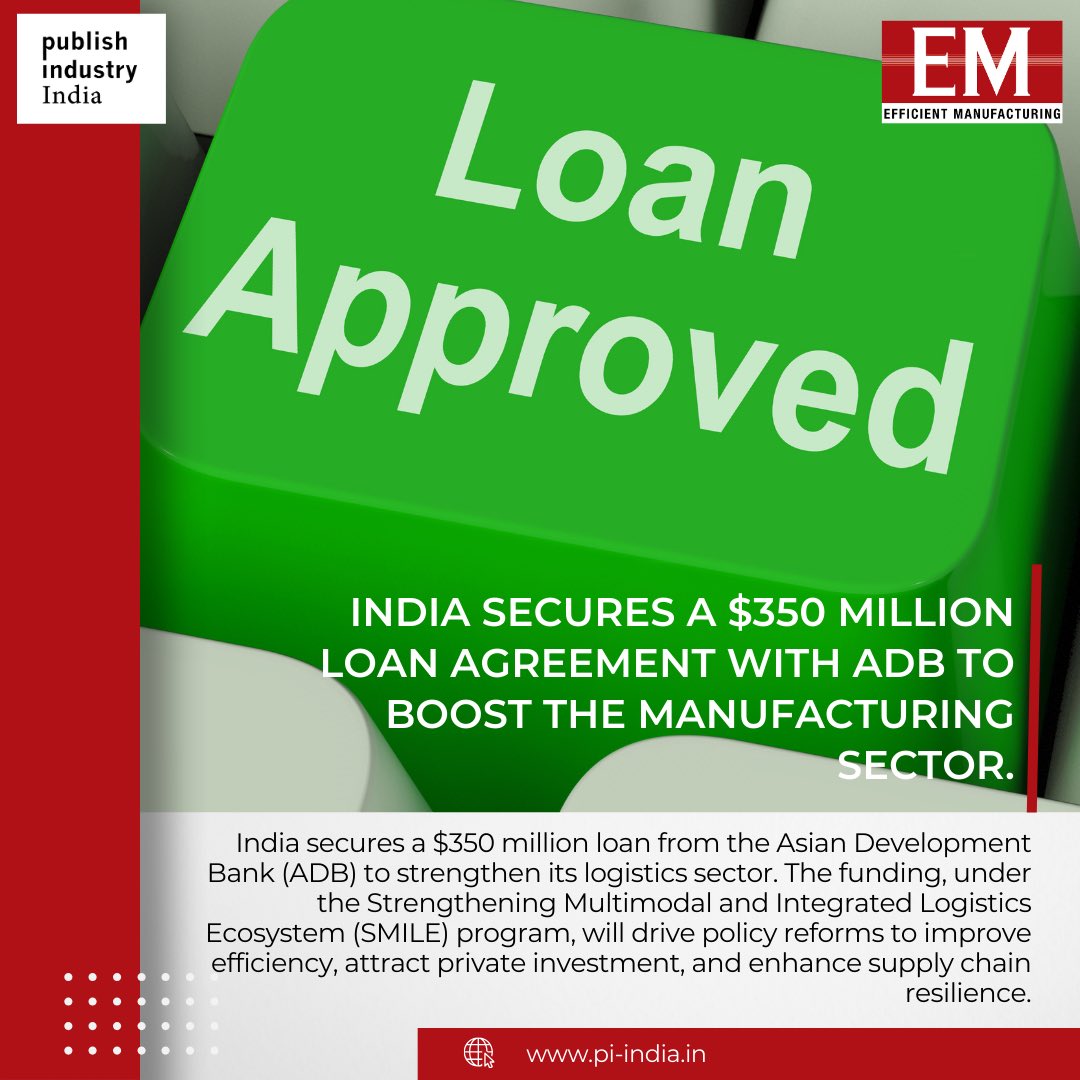 India has secured a $350 million loan from the Asian Development Bank (ADB) to strengthen its logistics sector. 

#funding #adb #trending #NewsUpdates #indiannews #manufacturingnews #piindia #efficientmanufacturing