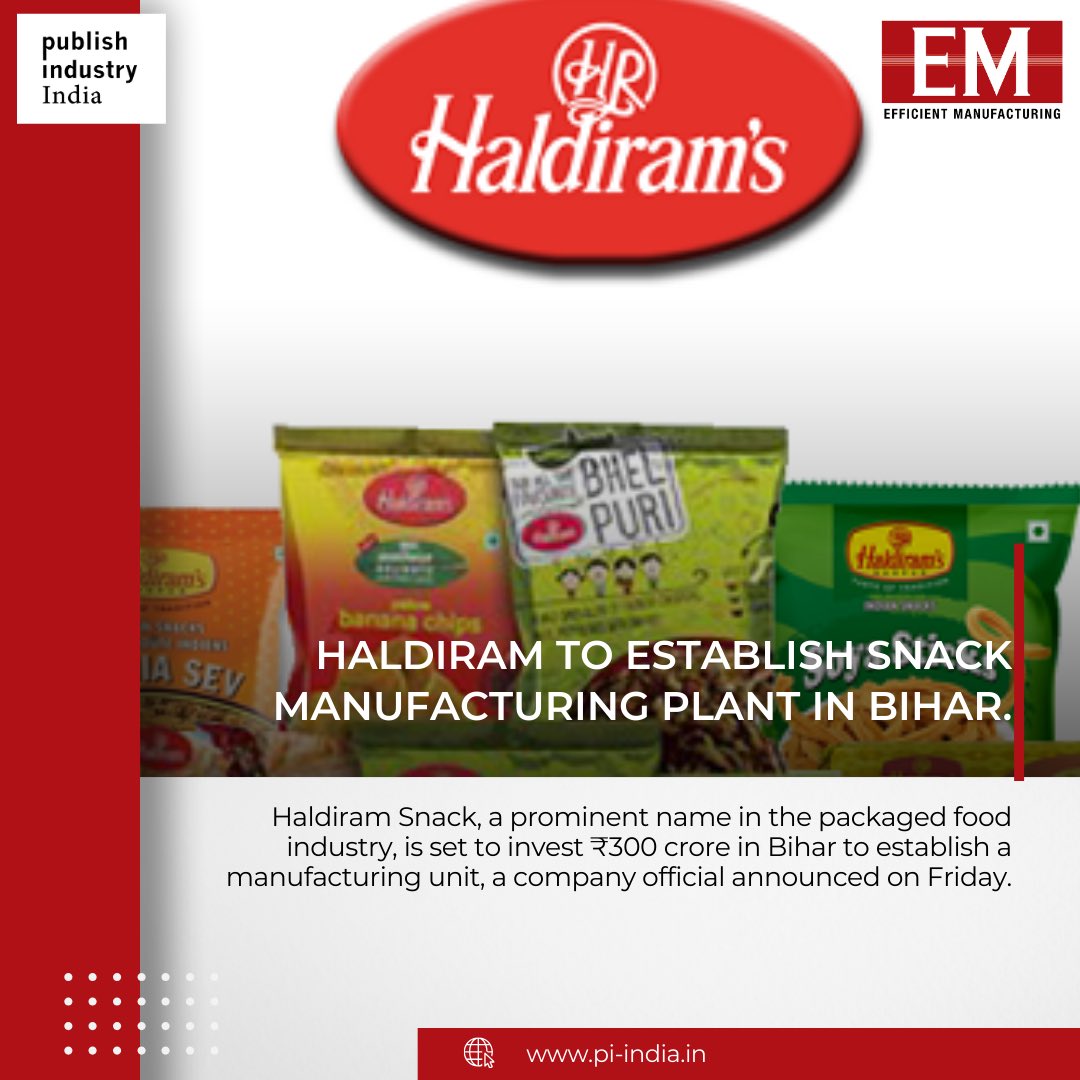 Patna: Haldiram Snack, a prominent player in the packaged food industry, is set to invest ₹300 crore in Bihar to establish a manufacturing unit.

#haldirams #newstoday #LatestUpdates #LatestNews #manufacturingnews #piindia #efficientlanufacturing