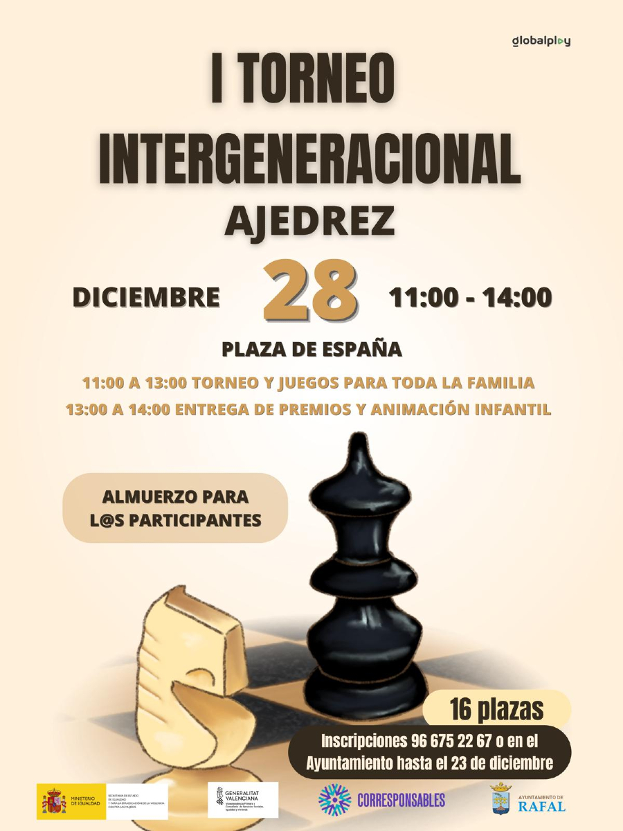 AytoRafal's tweet photo. 📌 ¡HOY es el ÚLTIMO DÍA para inscribirte en el I Torneo Intergeneracional de Ajedrez ♟️ de #Rafal, que llevaremos a cabo el próximo 28 de diciembre!

👉 Formalízala por teléfono, a través del número del cartel o, o acercándote al Ayuntamiento. 

#OrgulloDeRafal https://t.co/AzSUGoAEyx
