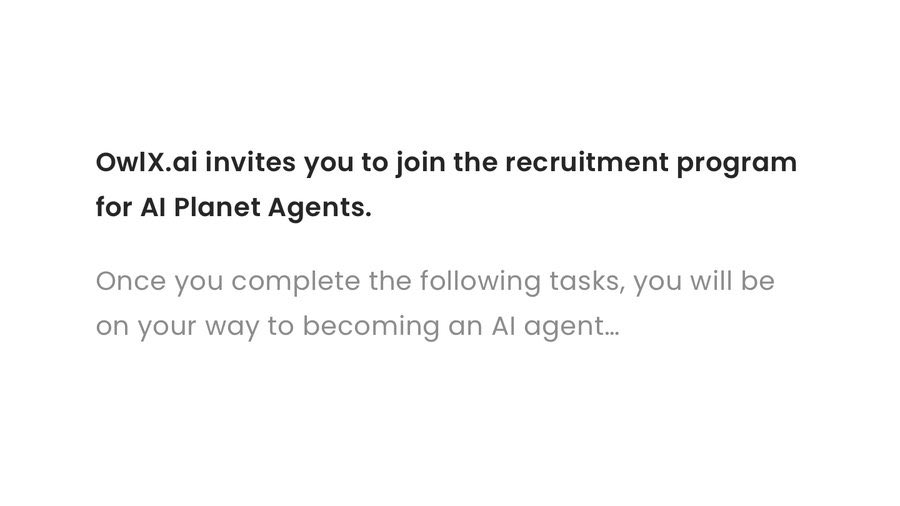 🦉OwlX.ai Special Little Surprise 06

💰Reward: $200 #ai16z  
🏆100 Winners

🎯Rules：
1️⃣Sign up on OwlX.ai and ask any #BinanceAlpha question. 
2️⃣Follow <a href="/OwlX_ai/">OwlX.ai</a> &amp; RT &amp; ❤️
3️⃣Tag 3 friends
4️⃣Join t.me/OwlXaiOfficial… and say hi!
5️⃣Drop your SOL