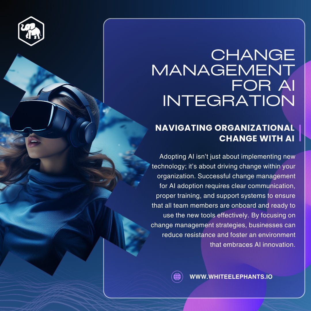 WEelephantTech's tweet image. #AIIntegration #ChangeManagement #AIAdoption