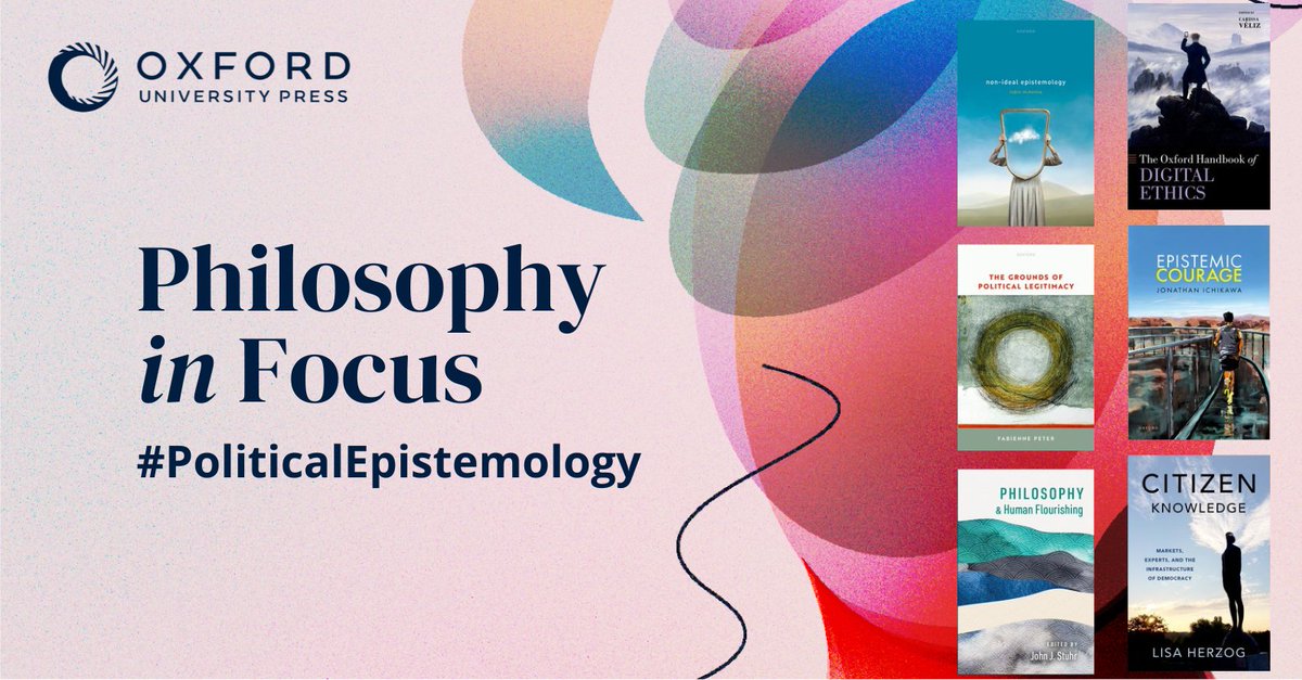 Can political courage overcome fake news? How does bias shape policy? Discover these pressing issues in political epistemology with our #PhilosophyInFocus collection.

Start reading: oxford.ly/3B8FwAT