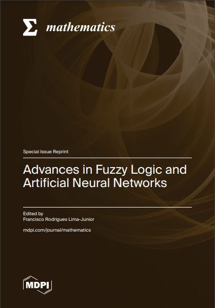 MathematicsMDPI's tweet image. 🎊New Special Issue Book!
📚 Advances in #Fuzzy_Logic and #Artificial_Neural_Networks
🎓 Edited by Prof. Dr. Francisco Rodrigues Lima-Junior
🔗 buff.ly/3ZNL8IX
@MDPIOpenAccess @ComSciMath_Mdpi @BooksMDPI