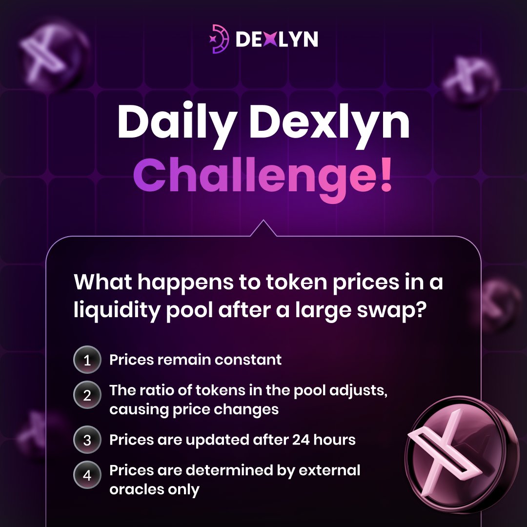 🔥 It’s challenge time! 

Post your answer, boost your points, and claim those exciting rewards! 💸 

#dexlyn #Supra #TradingGame #LFMove #challenge #dex #tokens