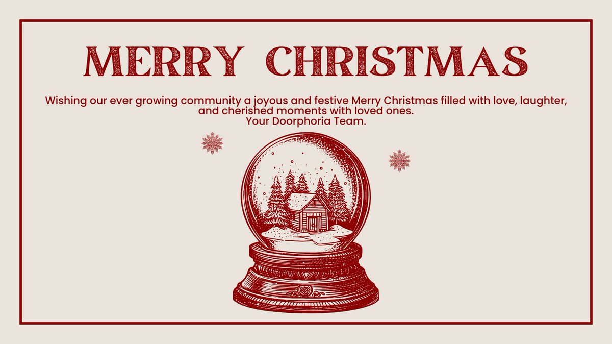 doorphorialtd's tweet photo. From everyone here at Doorphoria, we wish you a Merry Christmas and a happy, healthy New Year! Thank you for being part of this incredible journey. Here’s to more exciting chapters together in 2025! https://t.co/rAEBY5IHBU
