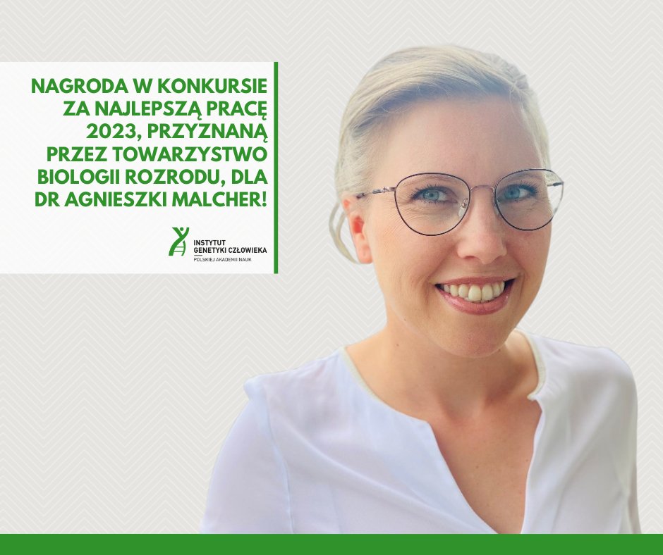 Dr n. med. Agnieszka Malcher została nagrodzona w konkursie na Najlepszą Pracę 2023 przyznaną przez Towarzystwo Biologii Rozrodu 🥳 Więcej na: bit.ly/3P9z8wx