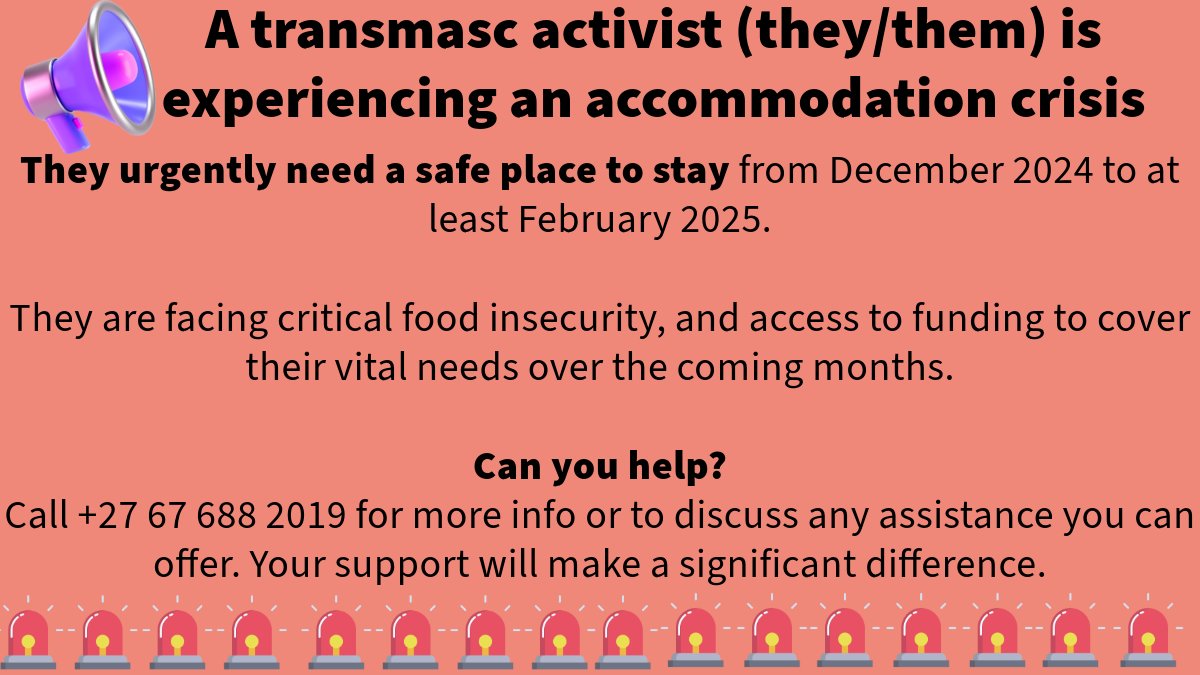 Xiraine's tweet photo. 🆘  ACCOMMODATION URGENTLY NEEDED  🆘

A transmasc activist (they/them) is experiencing an accommodation crisis 

They urgently need a place and food - Dec 2024 to at least Feb 2025 

Can you help? 
Call +27 67 688 2019 for more info or to discuss any assistance you can offer. https://t.co/fXoEVM0JMV