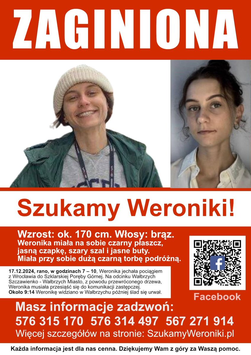 Trwają poszukiwania Weroniki, absolwentki <a href="/PWr_Wroclaw/">Politechnika Wrocławska</a> . 

Jeśli możesz pomóc, masz jakiekolwiek informacje, zadzwoń na jeden z podanych poniżej numerów: