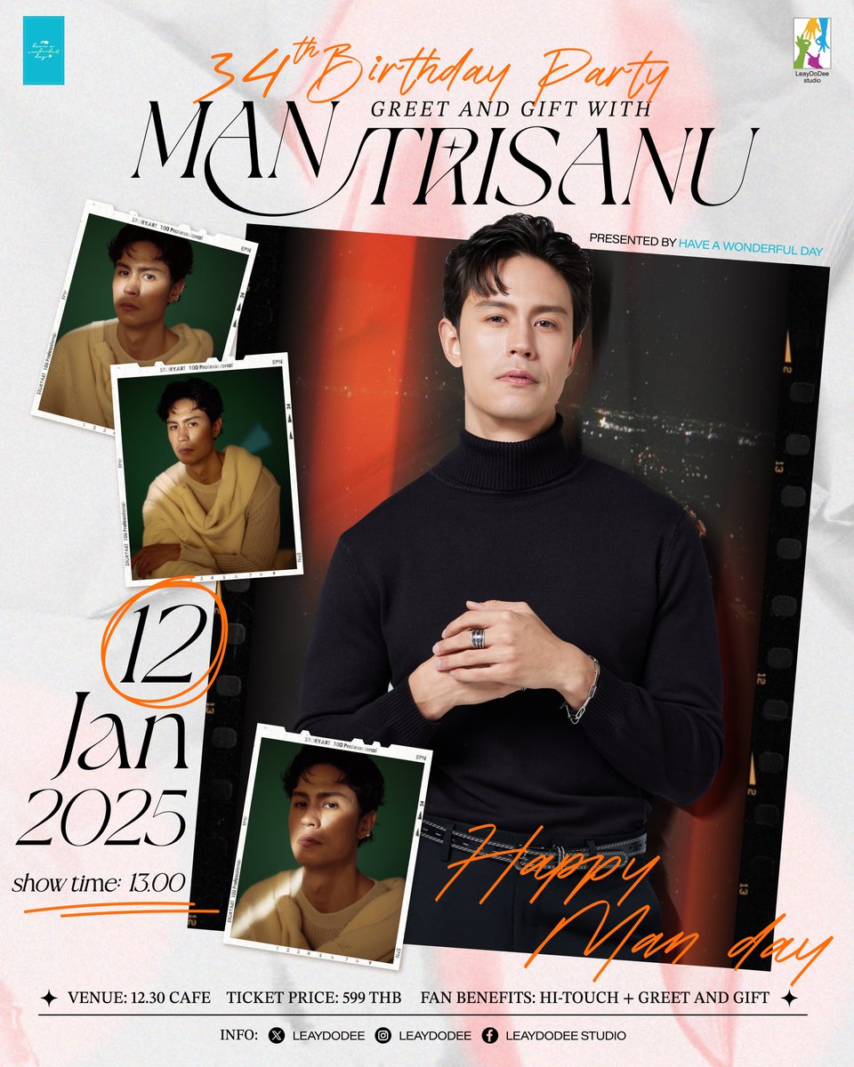 LeayDoDee's tweet photo. “34th Birthday Party: Greet and Gift with Man Trisanu“ presented by Have A Wonderful Day

12 มกราคม 2025 ขอเชิญชวนชาวแก้งทุกท่านมาร่วมฉลองวันเกิดครบรอบ 34 ปีของ แมน ธฤษณุ สรนันท์ ที่งาน ”34th Birthday Party: Greet and Gift with Man Trisanu“ presented by Have A Wonderful Day 

📅 SHOW DATE: 12 มกราคม 2025
⏰ SHOW TIME: 1PM
📍VENUE: 12.30 cafe https://t.co/clnQGl1B2e
🧞‍♀️จำกัด��ู้เข้าร่วมงานจำนวน 50 ท่าน 
🎟️ จำหน่ายบัตรผ่านการลงทะเบียน Google Form โดยผู้ที่กรอกฟอร์ม 50 ท่านแรกจะต้องชำระเงินจำนวน 599 บาท พร้อมแนบสลิปและกรอกฟอร์มยืนยันการชำระเงินภายในวันที่ 6 มกราคม 2025

#GreetandGiftwithManTrisanu
#ManTrisanu