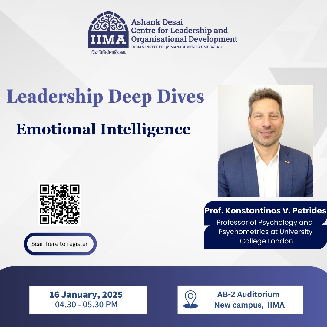 ADCLOD, IIM Ahmedabad (@adcloda) on Twitter photo Join Prof. Konstantinos V. Petrides for an engaging talk on Emotional Intelligence at IIMA on Jan 16, 2025! Explore practical applications of emotional intelligence in leadership and organizational contexts. Register now:
forms.gle/tGfA2ee189Z7im…
<a href="/neharik413/">Neharika Vohra</a> Join Prof. Konstantinos V. Petrides for an engaging talk on Emotional Intelligence at IIMA on Jan 16, 2025! Explore practical applications of emotional intelligence in leadership and organizational contexts. Register now:
forms.gle/tGfA2ee189Z7im…
<a href="/neharik413/">Neharika Vohra</a>