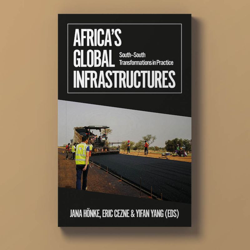 📚The e-book of "Africa's Global Infrastructures: South-South Transformations in Practice" is now available #OpenAccess. Check it out for a collection of brilliant chapters on how infrastructures shape and are shaped by Africa's South-South relations: academic.oup.com/book/57491