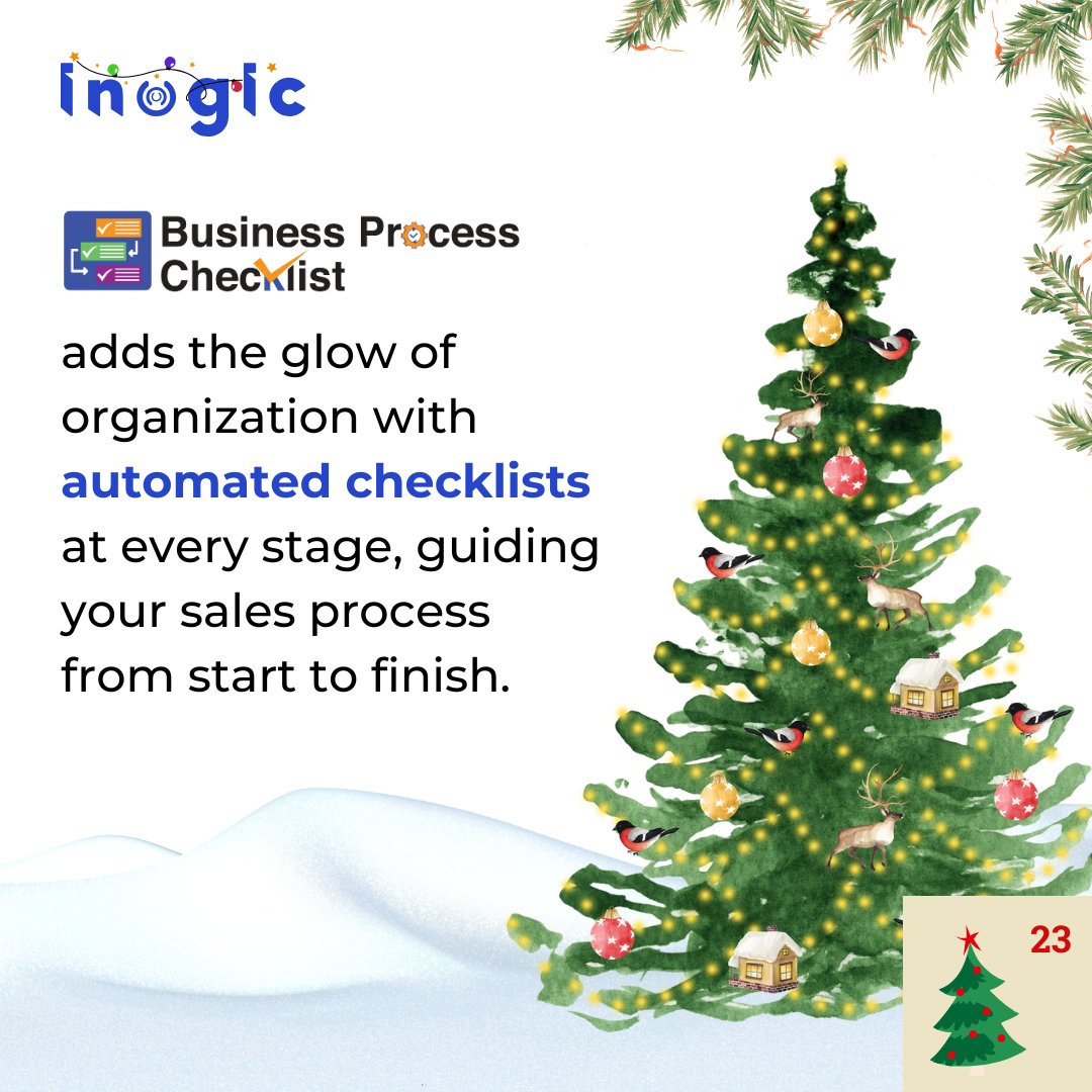 inogic's tweet image. #AdventWithInogic #advent #day23                               An unstructured sales process is like a Christmas tree without lights! ✨With the Business Process Checklist app, automate compliance and bring order to your process, no matter the season.
#salesplaybooks