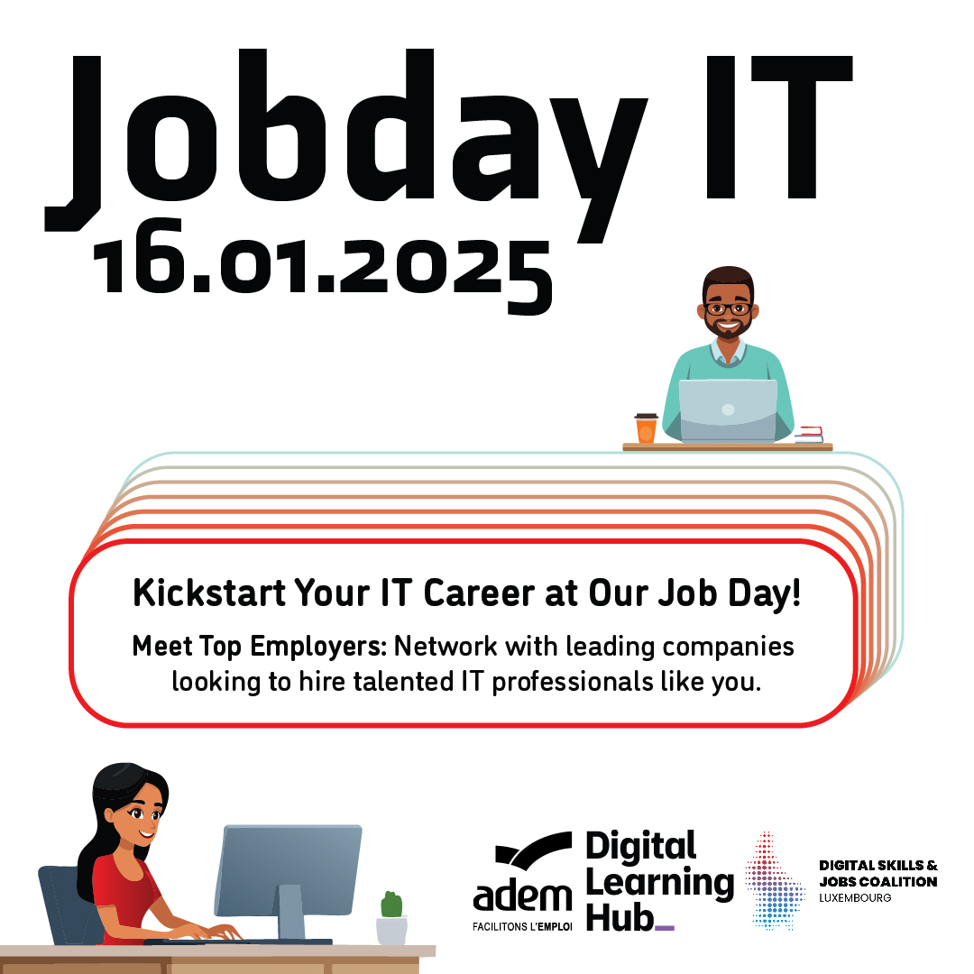 💻Looking for your next opportunity in IT?

Discover exciting career opportunities at the Jobday IT event organized by ADEM  in partnership with DLH and DSJC. Engage with recruiters and connect with leading companies in the industry.

📅Jan 16, 2025
📍Digital Learning Hub, Belval