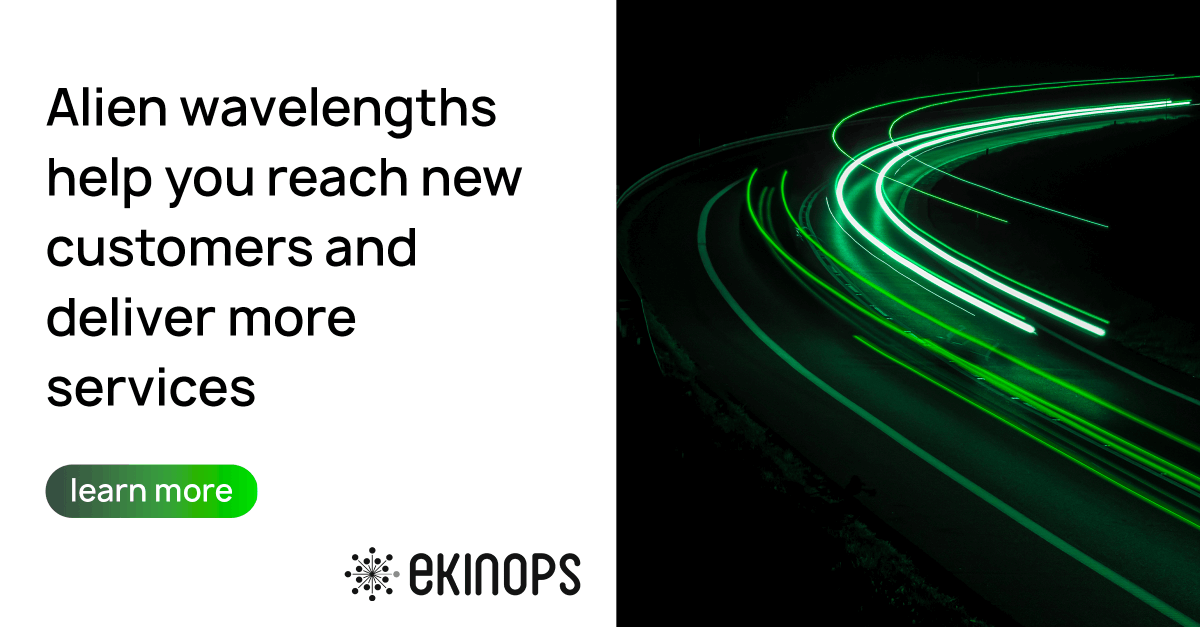 EkinopsSA's tweet photo. Alien wavelengths help you reach new customers and deliver more services. They also help you optimize the infrastructure resources you already have and reclaim valuable spectrum with greater efficiency.

Learn more: https://t.co/EkB9TTTKV8 👽 https://t.co/V7bVsL498g