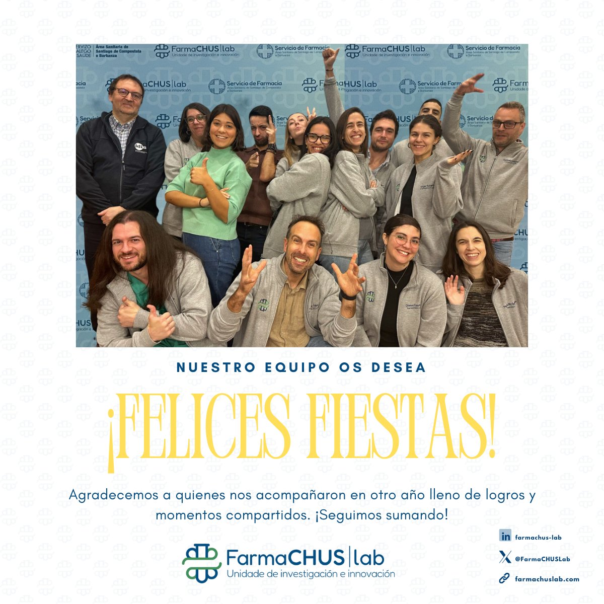¡Felices fiestas de parte de todo el equipo de FarmaCHUSLab!✨