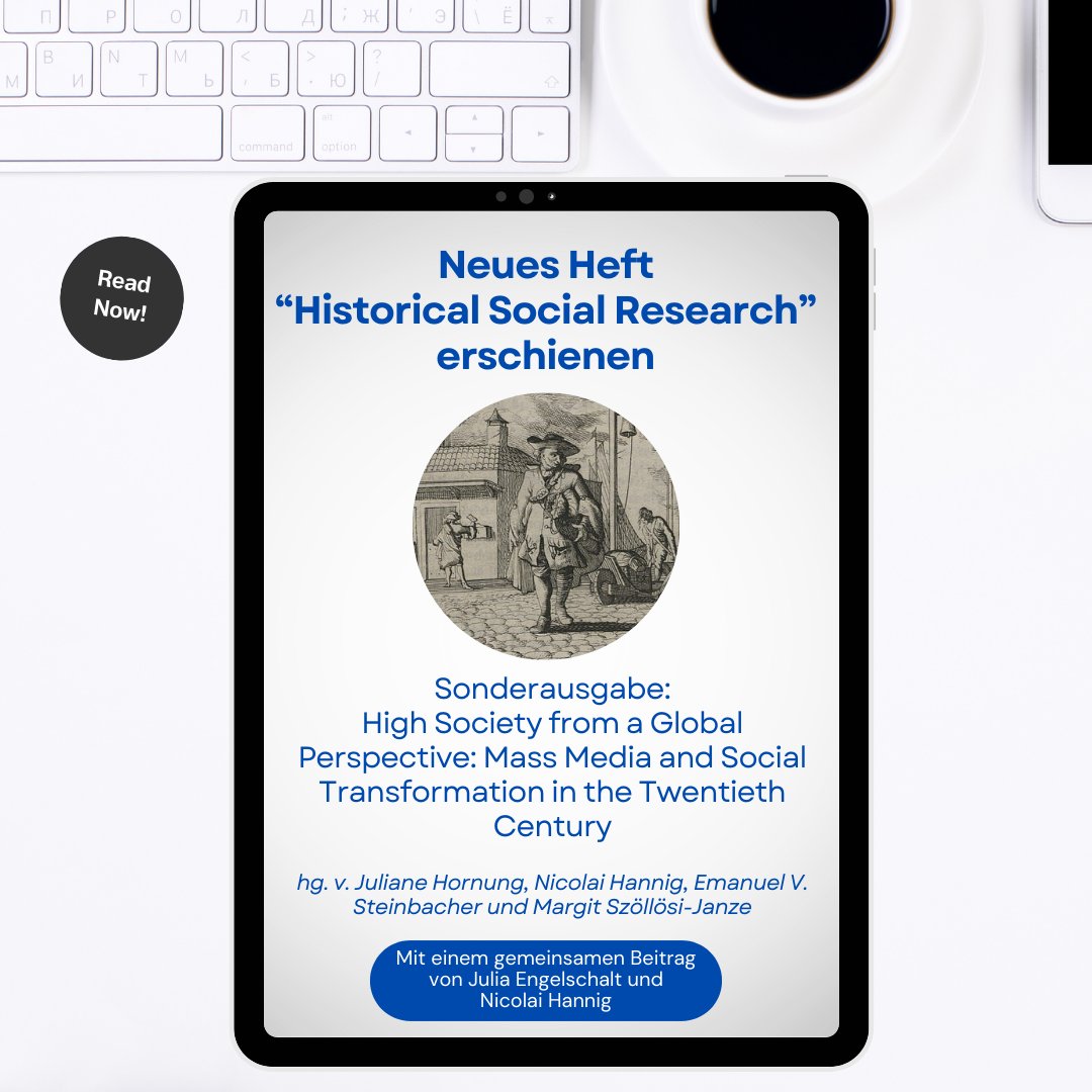 Sonderausgabe von „Historical Social Research" erschienen. 
Sonderausgabe: J. Hornung, N. Hannig, E. V. Steinbacher und M. Szöllösi-Janze (Hg.): High Society from a Global Perspective: Mass Media and Social Transformation in the Twentieth Century.
geschichte.tu-darmstadt.de/institut_fuer_…