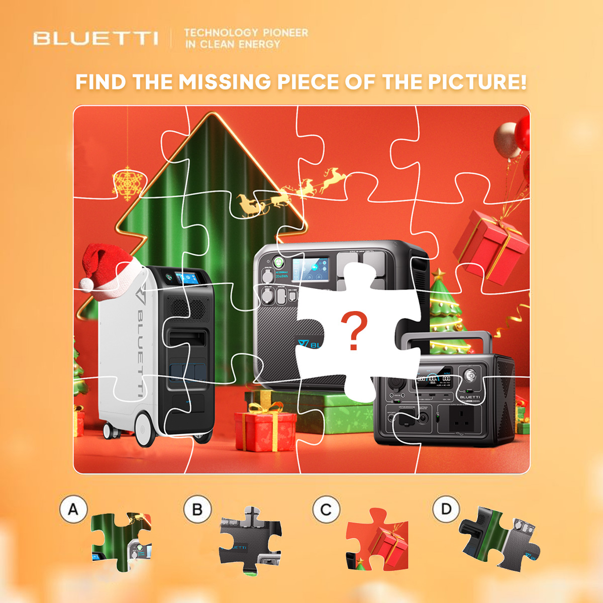 🎄🧩 Can you spot the missing puzzle piece? Test your skills and find the perfect match to complete this festive scene! Drop your answer in the comments below. 🎅✨

 Stay tuned—answers revealed tomorrow!

 #BLUETTIHolidayFun #CleanEnergy