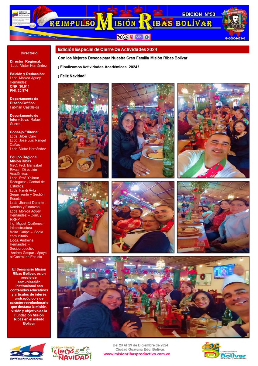 #23Diciembre ||
#SistemaDeMisiones
#PrensaMisiónRibas_Bol

Felíz Lunes presentamos la Edición Especial N° 53 del Semanario Reimpulso Misión Ribas Bolívar Año 2024
📰🖥️📱

¡ Felíz Navidad🌲✨