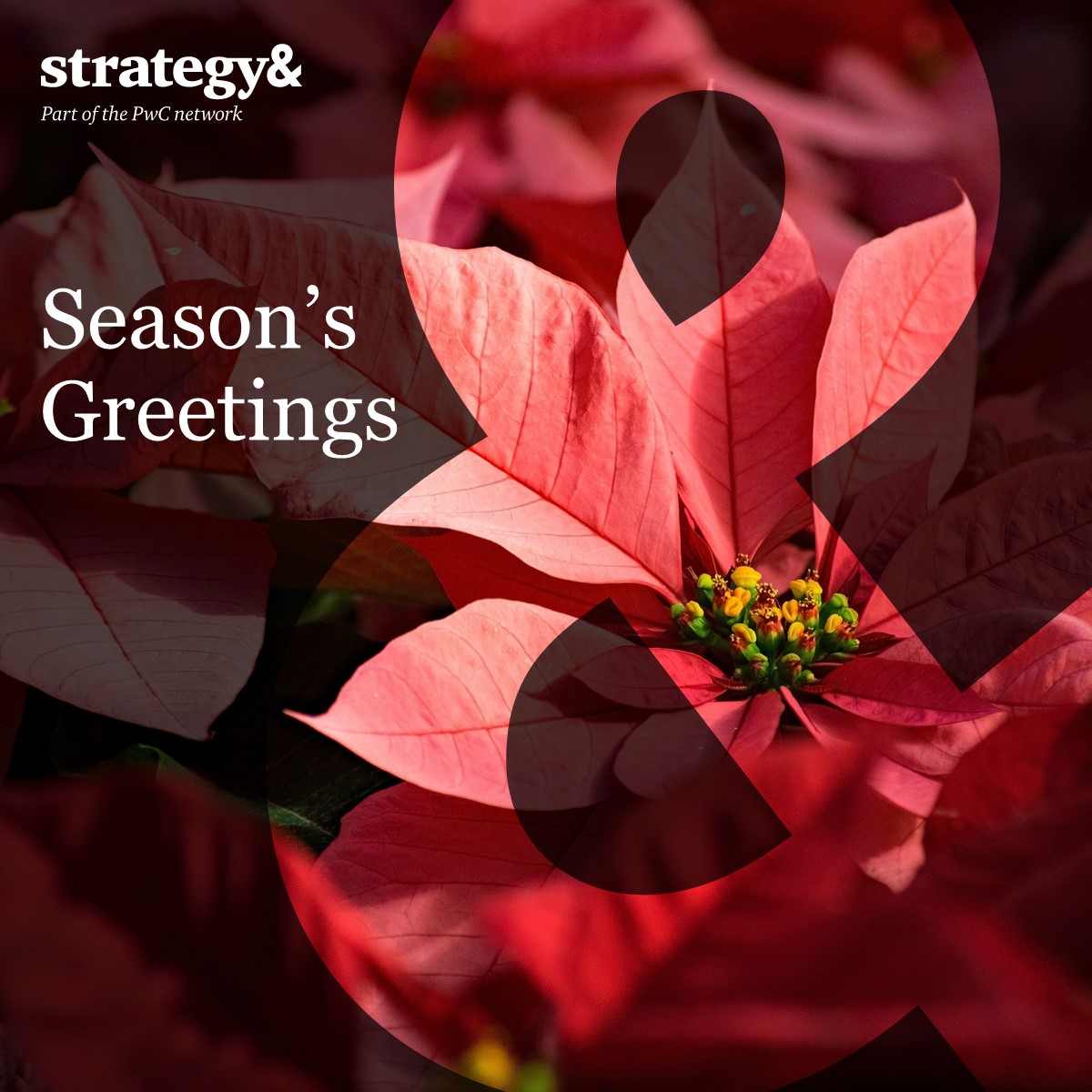 From all of us at Strategy&amp;, we wish you and your loved ones a joyful holiday season and a prosperous New Year!