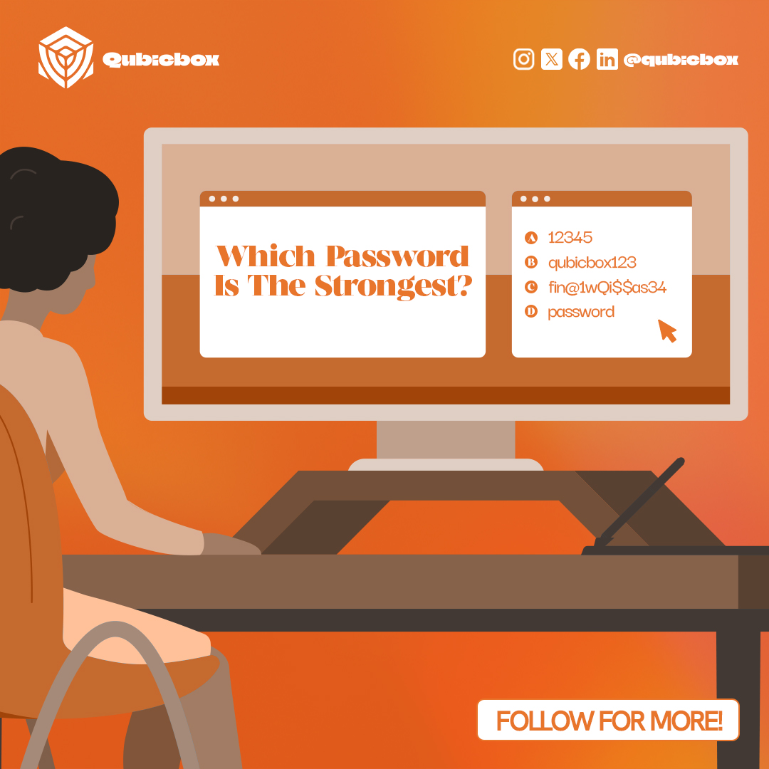 Qubicbox's tweet photo. Which password is the strongest?
Hint: It includes numbers, alphabets and signs making it extremely difficult for anyone to guess.
Answer: Option C
Be Cybersecure!! Follow for more tips like this.
#password #cybersecurity #qubicbox #strongpasswordtips #strongpassword https://t.co/xtQweZSXtH