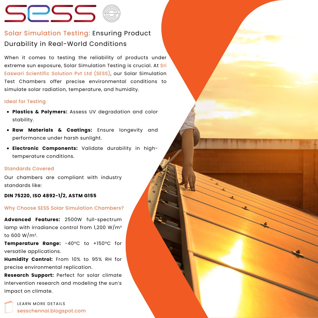 sesschennai's tweet photo. Solar Simulation Testing: Ensuring Product Durability in Real-World Conditions 

#SESS #SriEaswariScientificSolution #SESSChennai #SESSQuality #TestChamber #problemsolvingskills #ResearchAndDevelopment #SolarSimulation #EnvironmentalTesting #ReliabilityTesting #Chennai #India https://t.co/PWy8DRlGYs