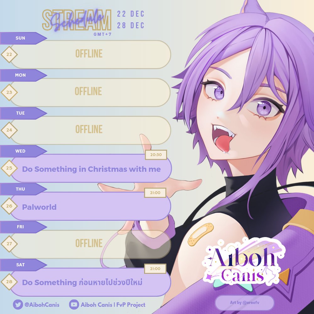 FvpProject's tweet photo. ⌜ғᴠᴘ ᴘʀᴏᴊᴇᴄᴛ⌟ 

Stream Schedule
22 - 28 Dec 2024 (GMT+7)

- Aiboh Canis
- Howl [กองโจร]

#FvPProject #VtuberTH https://t.co/6AZ9HVtt35