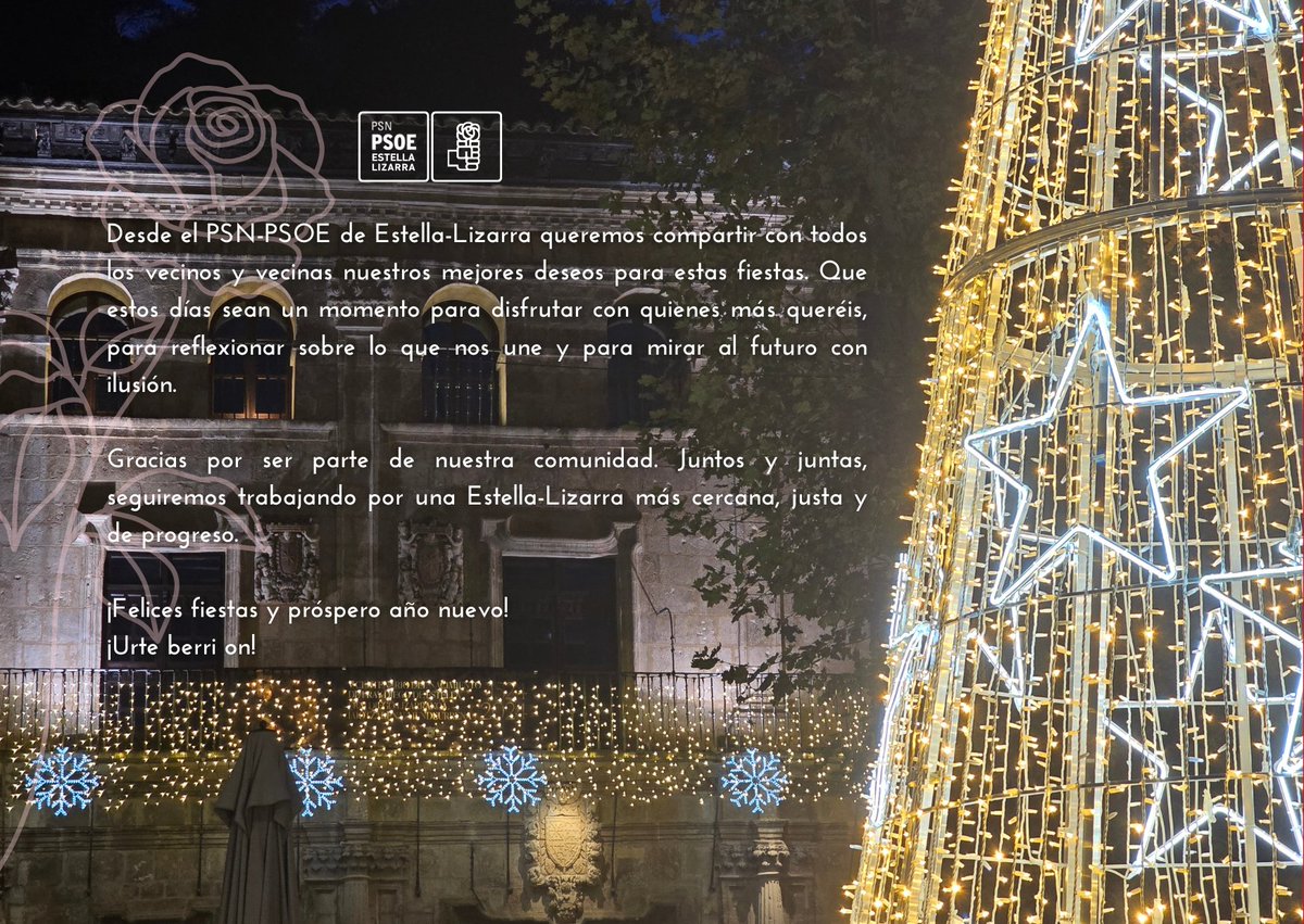 psnestella's tweet photo. 🎄Desde la Agrupación Local queremos trasladar a la ciudadanía de #Estella #Lizarra unas palabras de cariño, reconocimiento y trasladar los mejores deseos en estas Navidades. https://t.co/SYiunanYD0