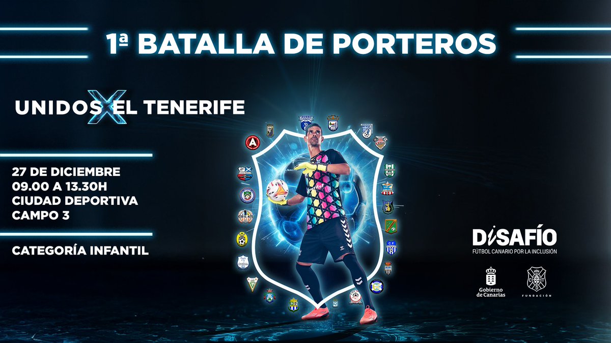 Fundación Canaria CD Tenerife 🏴 (@cdtfundacion) on Twitter photo 🧤 La Ciudad Deportiva de Tenerife Javier Pérez 🏟️ acoge, dentro del programa 'Unidos X el Tenerife', la 1° Batalla de Porteros ⚪🔵
👀 ¡No faltes!
🗓️ 27 de diciembre
⏰ 9:00 a 13:30 horas
🏟️ Campo 3
#FundaciónCDT <a href="/CDTOficial/">CD Tenerife 🏴</a> #AmorEterno 🧤 La Ciudad Deportiva de Tenerife Javier Pérez 🏟️ acoge, dentro del programa 'Unidos X el Tenerife', la 1° Batalla de Porteros ⚪🔵
👀 ¡No faltes!
🗓️ 27 de diciembre
⏰ 9:00 a 13:30 horas
🏟️ Campo 3
#FundaciónCDT <a href="/CDTOficial/">CD Tenerife 🏴</a> #AmorEterno