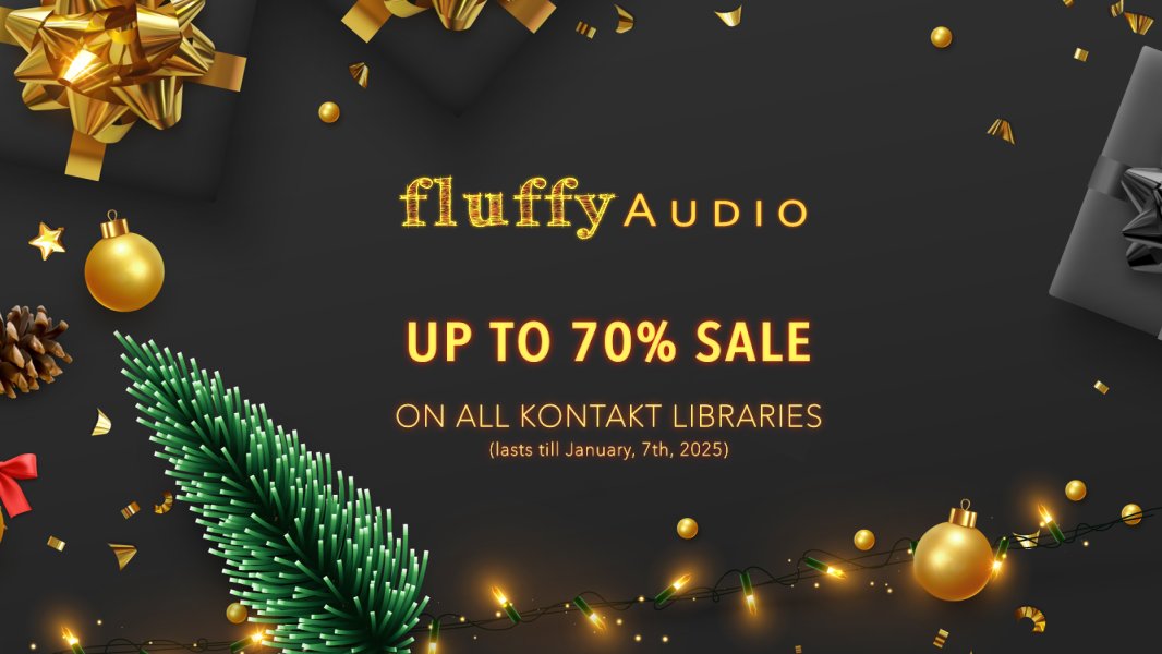 FluffyAudio Holiday Sale goes up to 70%! Check it out... and a Happy New Year! #Sale #Deal #Offer #Holydaysale #ChristmasSale #Christmas2024 #Xmas #xmas2024 #Christmas  #NIKontakt #RecordingStudio #FluffyAudio #LogicProX #Cubase #ProTools #Ableton #AbletonLive #Reaper #Flstudio