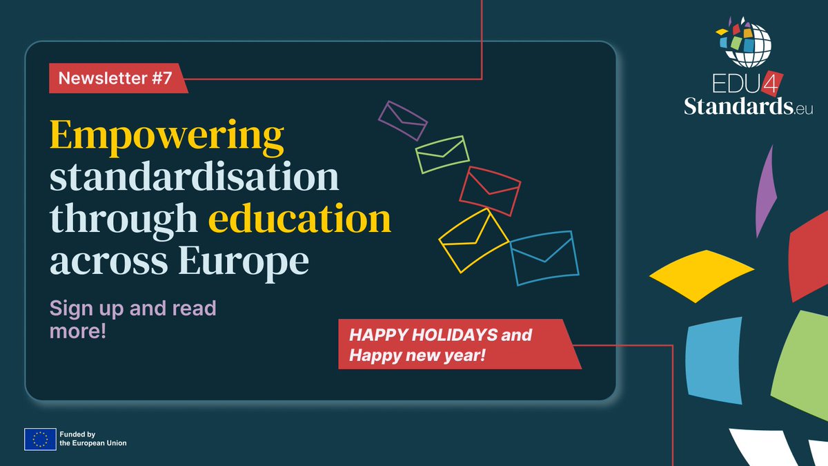 🎆 As 2024 wraps up, the EDU4Standards Consortium sends warm holiday wishes and a happy new year to all!

👉 Missed our latest updates? Head over to the EDU4Standards website to catch up on our achievements and read the 7th issue of our newsletter!

➡️ Sign up to learn more and