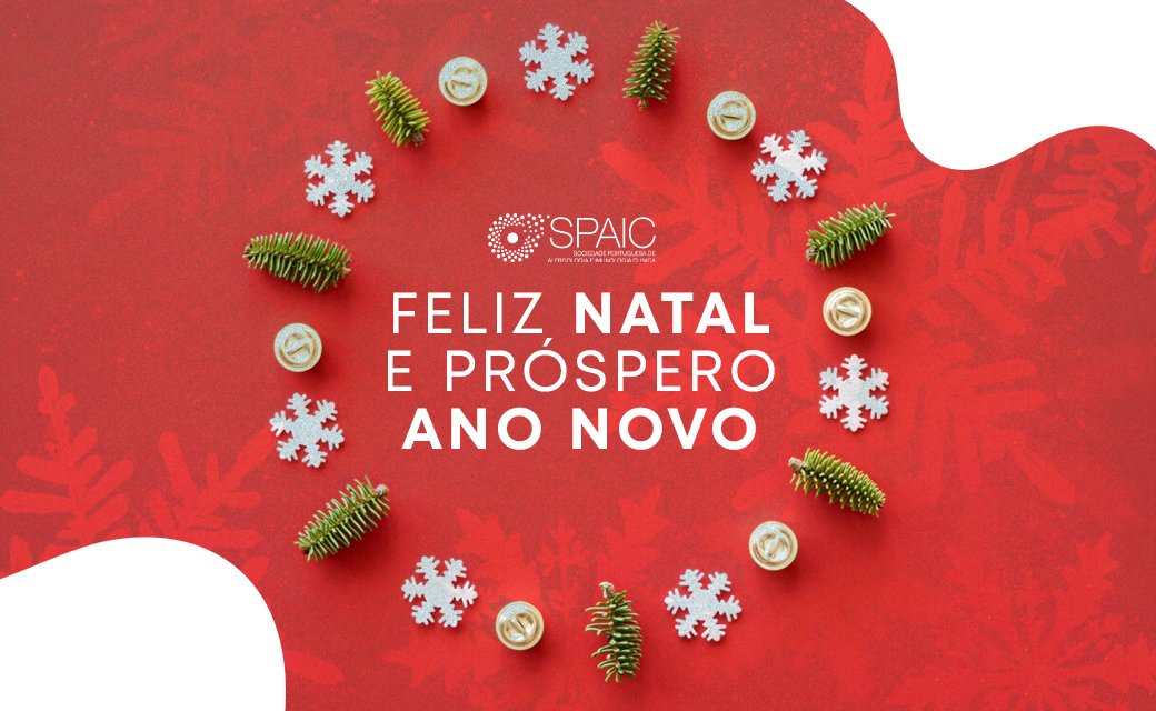 A SPAIC deseja-lhe Festas Felizes.
