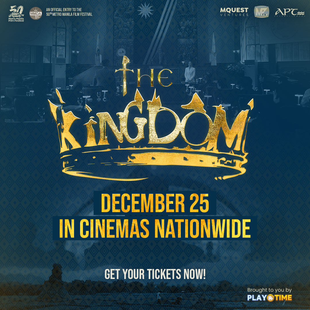 mquestventures's tweet photo. Saang parte ka man ng Pilipinas, makakanood ka ng #TheKingdom! Ito na ang listahan ng mga sinehan kung saan pwede kang manood. 

Get your tickets NOW at pasukin ang Kaharian ng Kalayaan! 👑 Magkita-kita tayo sa December 25!

#TheKingdomMMFF2024
#MQuestVentures
#APTEntertainment https://t.co/znhDsHWXmG