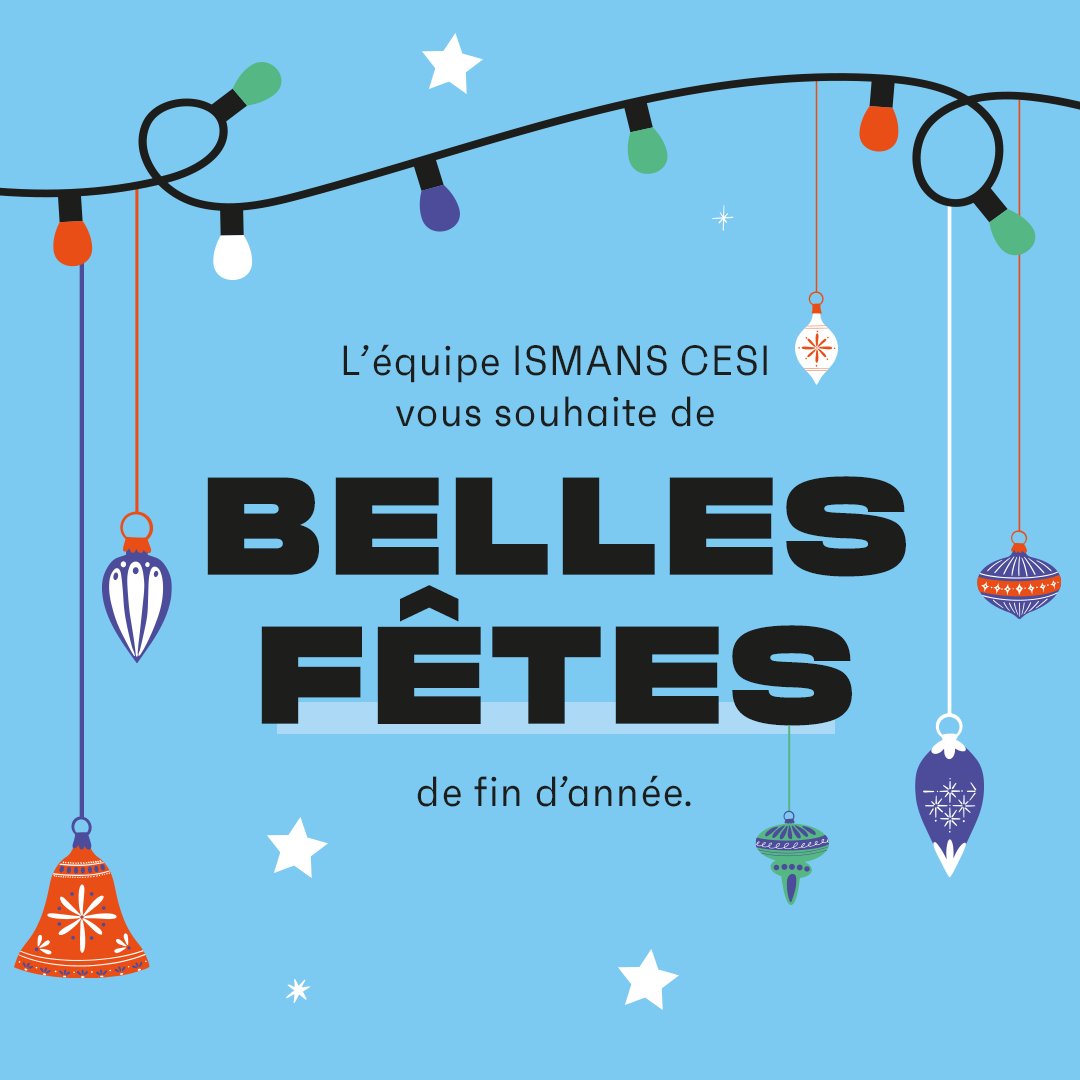 Toute l'équipe d'ISMANS CESI vous souhaite de très belles fêtes de fin d'année ! ✨ L'école sera fermée du 25 décembre jusqu'au 1er janvier inclus. Profitez de cette période pour vous reposer, vous ressourcer et créer de beaux souvenirs avec vos proches ! 🎄🎁
