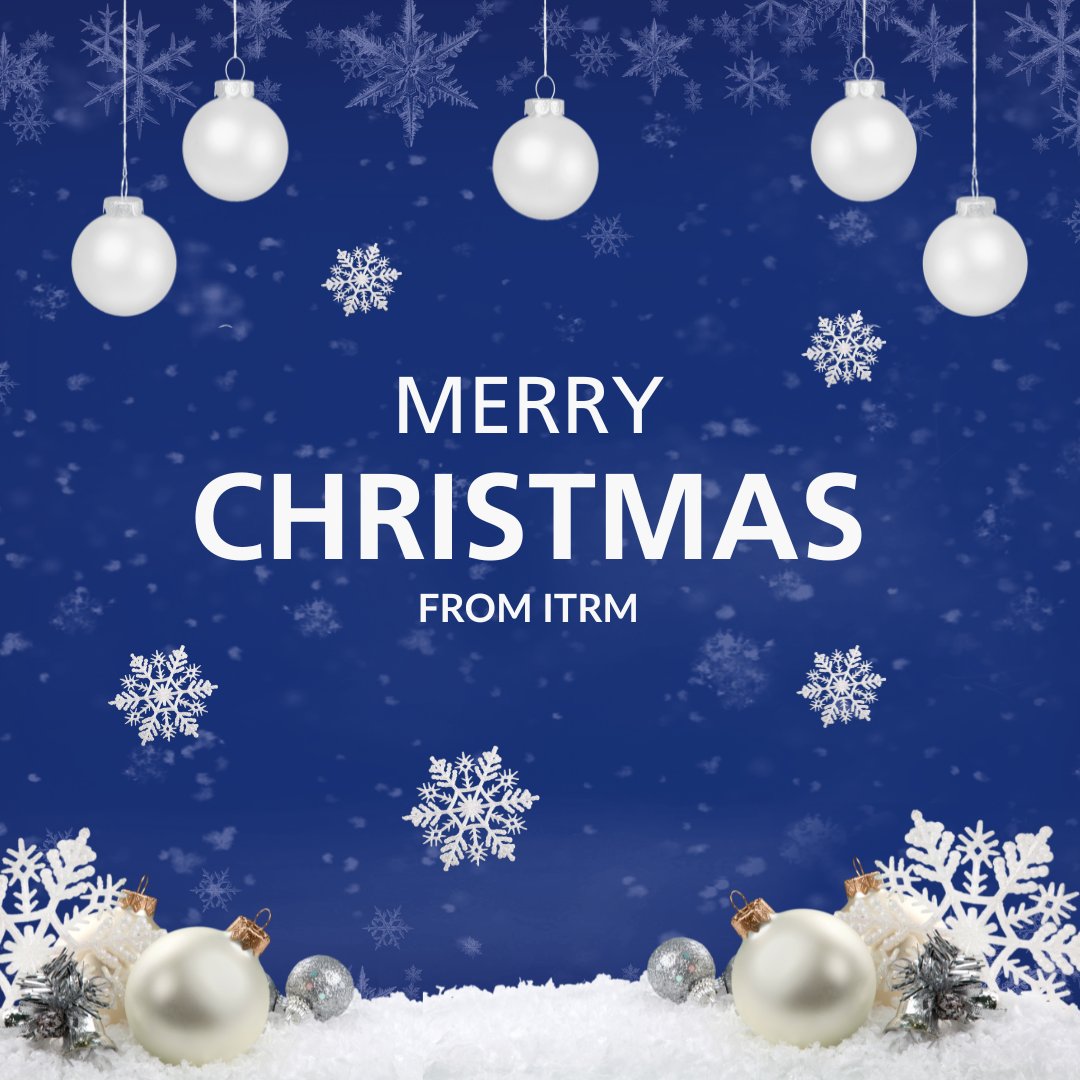 🎄 Happy Christmas 🎄

As we wrap up another year, we want to thank everyone involved with ITRM for their support and collaboration.

Wishing you all a joyous holiday season. 

Let’s look forward to a bright and successful new year together!

#MerryChristmas