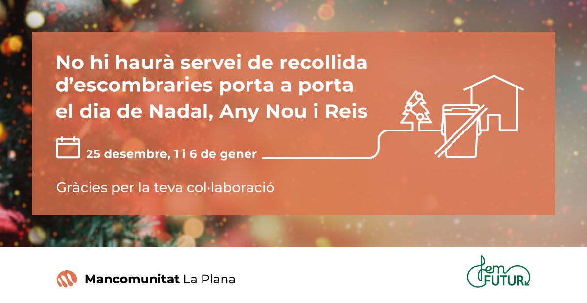 Mancoplana's tweet photo. 🎄 Recordeu que NO hi haurà servei de recollida d'escombraries #PortaAPorta ♻️

👉 Aiguafreda, Balenyà, Folgueroles, Sant Martí de Centelles, Taradell, Tona i Viladrau.

❎ Nit de Nadal (24 de desembre) 
❎ Nit de Cap d'Any (31 de desembre)
❎ Nit de Reis (5 de gener)

👉 Collsuspina, El Brull, El Figaró-Montmany, Malla, Muntanyola, Sant Miquel de Balenyà, Santa Eulàlia de Riuprimer, Seva i Taradell.

❎ Dia de Nadal (25 de desembre)
❎ Dia de Cap d'Any (1 de gener)
❎ Dia de Reis (6 de gener)

🙏 Moltes gràcies per la vostra col·laboració!

🤝 #CuidemlEntorn 🌱 #FemFutur