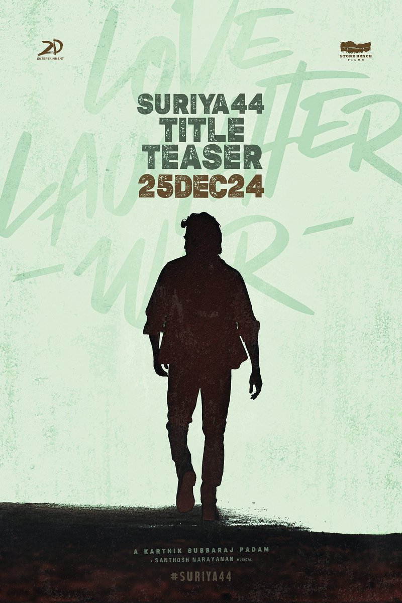 Hari_Socialist's tweet photo. • BREAKING- #TheONE @Suriya_offl 's X Mass Gift 🎁

#Suriya44 Title Teaser 💥 Unveiling on Dec 25th, 2024

#LoveLaughterWar #TheOneXmass @karthiksubbaraj @rajsekarpandian https://t.co/93nYkAjnLD