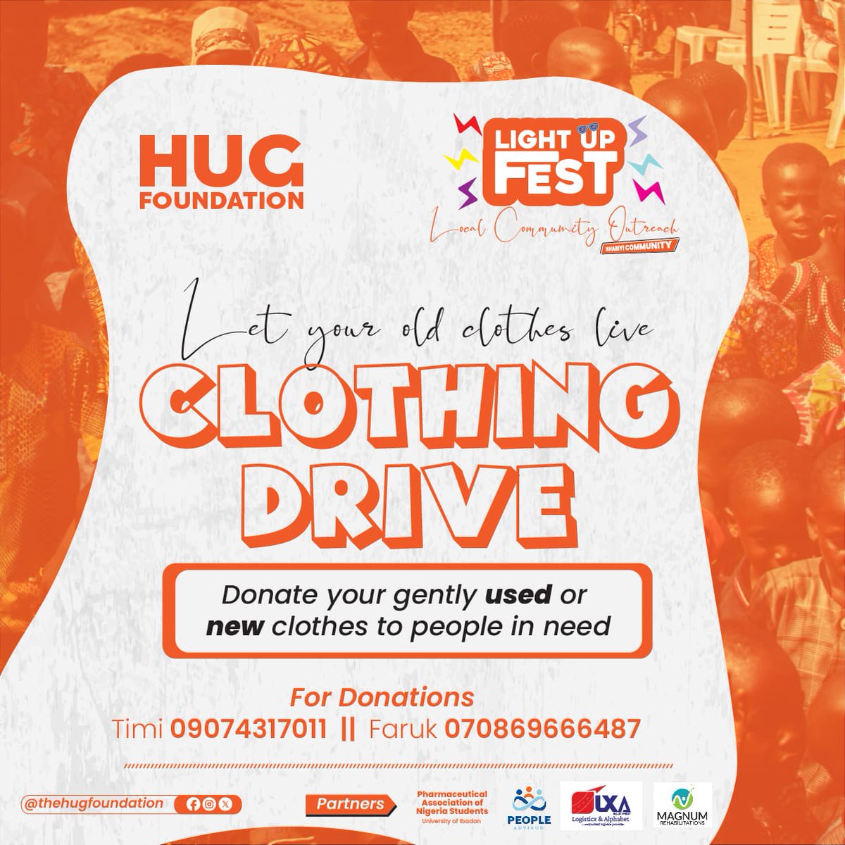 hug_foundation's tweet photo. This season, let your old clothes find new love! ❤️

We’re calling on YOU to join our Ligjt Up Fest clothing drive and make it special. Donate your gently used or new clothes and bring joy to someone in need.
📞 Contact Timi 09074317011 or Faruk 07086966487 to donate. https://t.co/a9paucuR1p