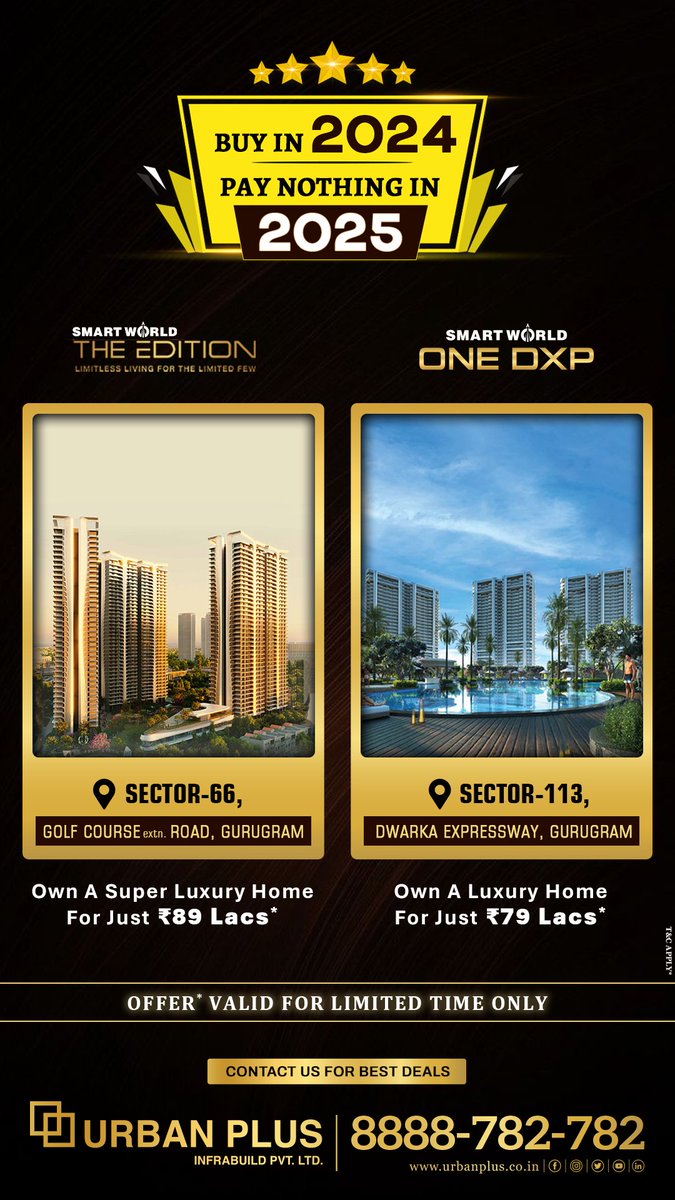 UrbanPlus's tweet image. 🏡 Limited-Time Offer Alert! 🌟
Exciting Offer Valid for a Limited Time Only.
Buy in 2024, pay nothing in 2025!
✅ Smartworld Edition 🏙️
✅ Smartworld One DXP 🏢

📞Call Now: 8888-782-782 or 🌐 Visit Us: urbanplus.co.in
#Smartworld #SmartworldOneDxp #TheEdition #UrbanPlus