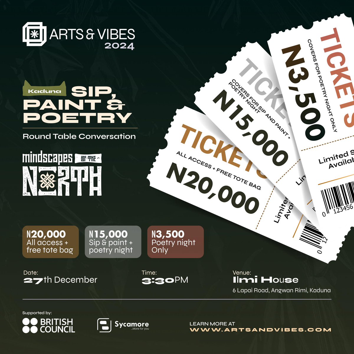 TICKETS AVAILABLE!!! 🎟️ 
Which are you getting? Click the link in our bio.

#artsandvibes24 #mindscapesofthenorth #kaduna #sipandpaint #poetry