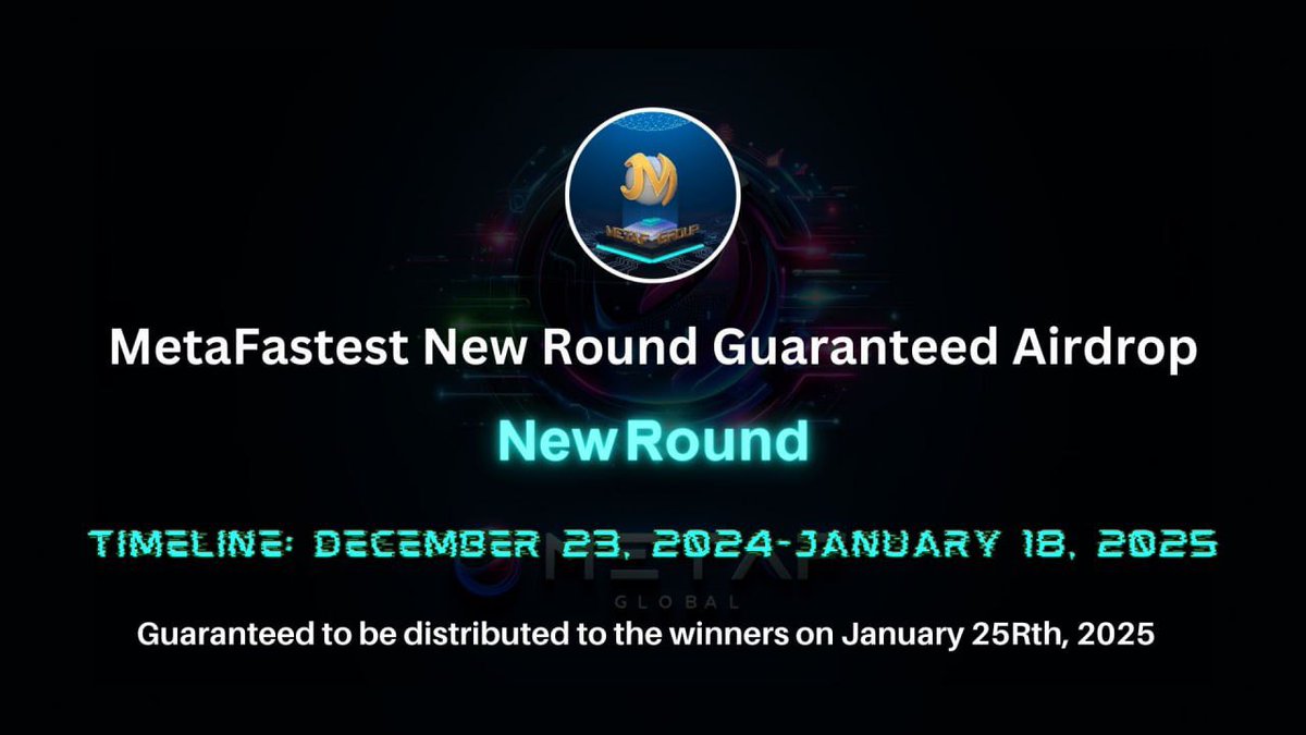 💵New Round Guaranteed USDT Airdrop Is Live!

Participate our New Round Guaranteed airdrop to earn 2 USDT.

Airdrop:
t.me/MetaFastestNew…

Guaranteed to be distributed to winners on January 25, 2025.

The top 100 referrals will each get more USDT as reward.