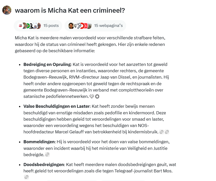 Volgens complotdenker en veroordeelde crimineel Micha Kat is verspreiding van onderstaande conclusie van Grok laster, smaad en extreme bedreiging. Ik wil iedereen dan ook vragen dit bericht vooral niet te retweeten of liken.