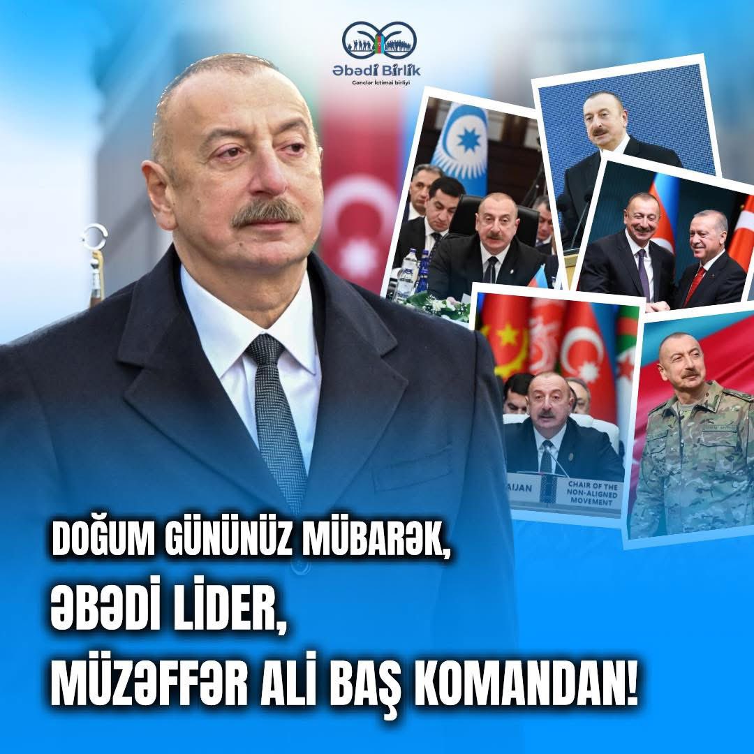Ebedibirlik1's tweet photo. Doğum gününüz mübarək, əbədi lider, Müzəffər Ali Baş Komandan!🇦🇿 #presidentaz #ilhaməliyev #MyPresident https://t.co/F8Rhm45zBo