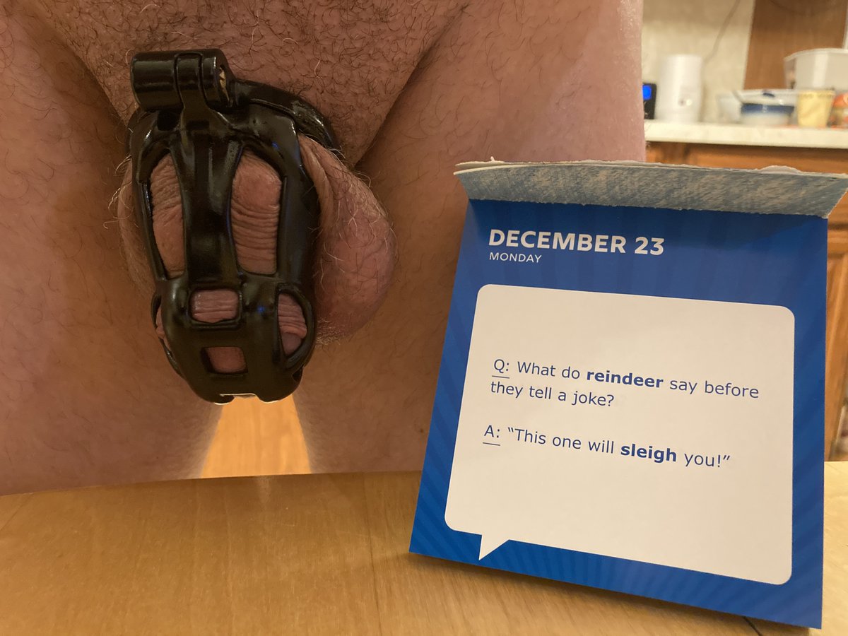 NudeCanadianBoy's tweet photo. December 23 Dad Joke #CageCheck #Chastity #GayChastity #MaleChastity #SelfLocked #TeamLocked https://t.co/58tftHBkS5
