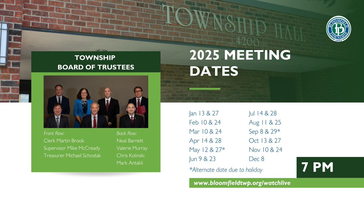 Reminder: There is no Board of Trustees meeting tonight. Here is the meeting schedule for 2025.

#localgovernment #boardoftrustees #publicmeetings #bloomfieldtownshipMI