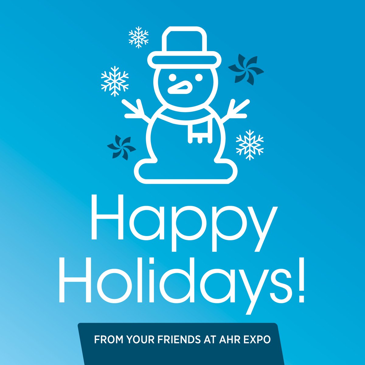 Wishing you a wonderful holiday season from your friends at #AHRexpo!