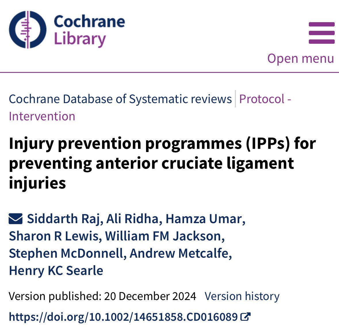 Henry Searle (@hkcsearle) on Twitter photo Looking forward to starting work building upon the existing evidence base to identify the best strategies to prevent ACL injuries <a href="/TheSiddRaj/">Sidd Raj</a> <a href="/AliRidhaGorji/">Ali</a> <a href="/hamza_umar98/">Hamza Umar</a> <a href="/sr_lewis3/">Sharon R Lewis</a> <a href="/AndyMetOrtho/">Andy Metcalfe</a> #orthotwitter #ACL
Protocol here:
cochranelibrary.com/cdsr/doi/10.10… Looking forward to starting work building upon the existing evidence base to identify the best strategies to prevent ACL injuries <a href="/TheSiddRaj/">Sidd Raj</a> <a href="/AliRidhaGorji/">Ali</a> <a href="/hamza_umar98/">Hamza Umar</a> <a href="/sr_lewis3/">Sharon R Lewis</a> <a href="/AndyMetOrtho/">Andy Metcalfe</a> #orthotwitter #ACL
Protocol here:
cochranelibrary.com/cdsr/doi/10.10…
