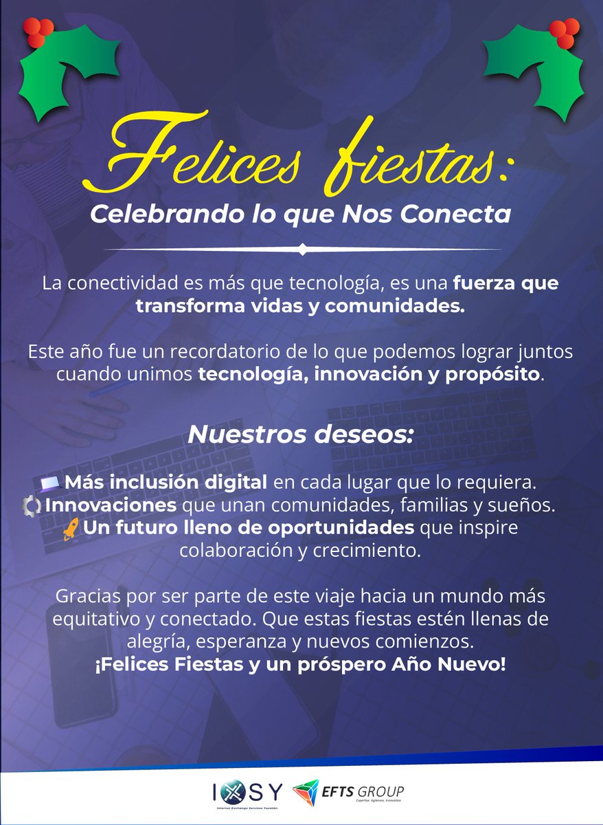 🎄🎉 Felices Fiestas: Celebrando lo que Nos Conecta 🎄🎉 

#FelicesFiestas #TransformaciónDigital  #UnidosPorLaConectividad #InnovaciónPorTodos