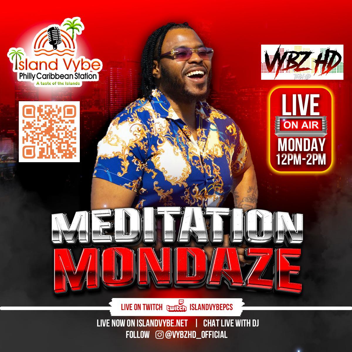 Meditation Mondaze ... 12pm - 2pm