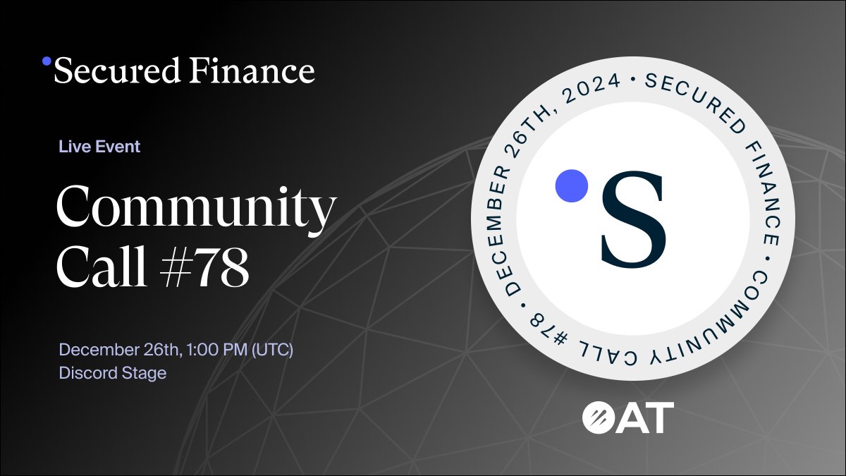 Join Secured Finance's final Community Call of 2024! 🎙️

🗓️ December 26th, 1:00 PM (UTC)
📍 discord.gg/4HtU6HSy5Y
✅ Like, repost, and more
🎁 #GalxeOAT

Don't miss out on this event! 🔥

Details here: app.galxe.com/quest/securedf…